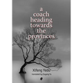 A Coach Heading Towards the Provinces