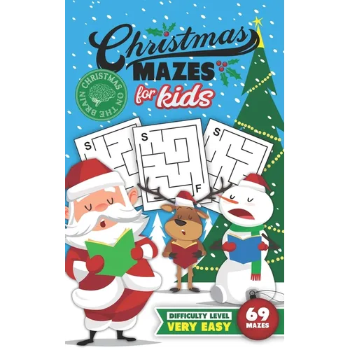 Christmas Mazes for Kids 69 Mazes Difficulty Level Very Easy: Fun Maze Puzzle Activity Game Books for Children - Holiday Stocking Stuffer Gift Idea -