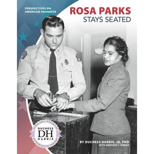 Rosa Parks Stays Seated