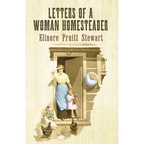 Letters of a Woman Homesteader