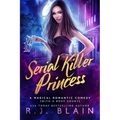 Serial Killer Princess