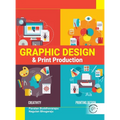 Graphic Design and Print Production