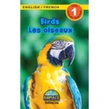 Birds / Les oiseaux: Bilingual (English / French) (Anglais / Français) Animals That Make a Difference! (Engaging Readers, Level 1)