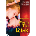 Worth the Risk