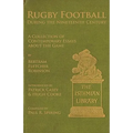 Rugby Football During the Nineteenth Century: A Collection of Contemporary Essays about the Game by Bertram Fletcher Robinson