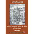 Procura existencial, Estado de Derecho y Estado Social. Ernst Forsthoff y la crisis de Weimar