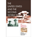 The United States and the Second World War: New Perspectives on Diplomacy, War, and the Home Front