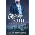 Catching Sam