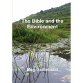 The Bible and the Environment