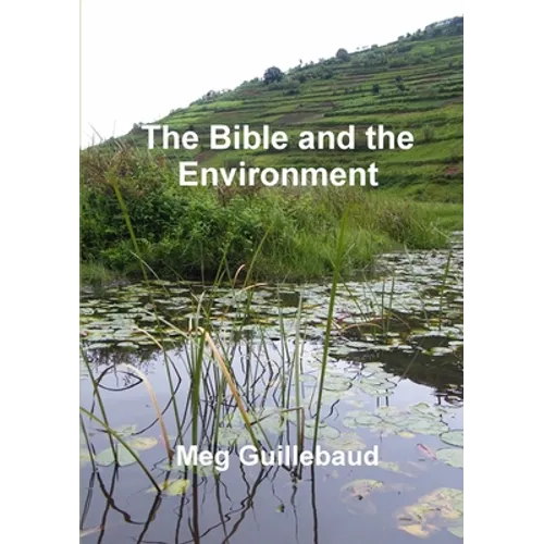 The Bible and the Environment