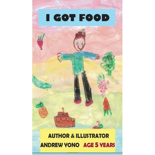 I Got Food