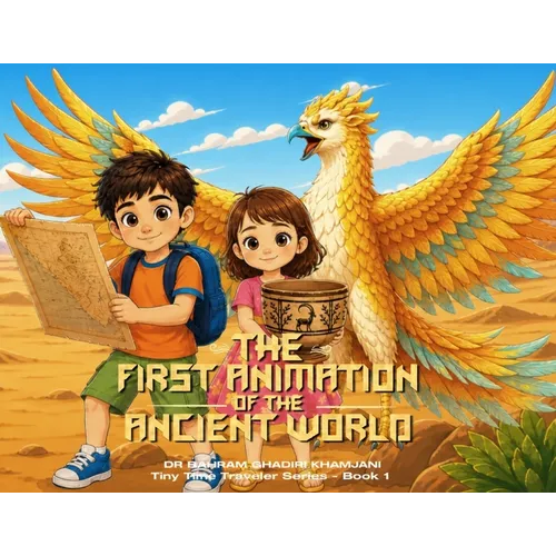 THE FIRST ANIMATION OF THE ANCIENT WORLD (Tiny Time Traveler Series - Book 1)