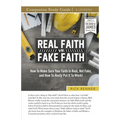 Real Faith vs. Fake Faith Study Guide