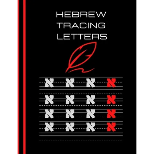 hebrew tracing letters: hebrew tracing letters: Hebrew Alphabet Letter Tracing Aleph Bet Handwriting Practice Workbook for kids 100 page size: