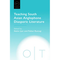 Teaching South Asian Anglophone Diasporic Literature