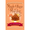 Maple Glaze and Murder