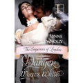 Danger Wears White