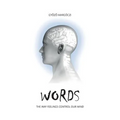 Words: The way feelings control our mind
