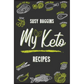 My Keto Recipes: Tasty, Easy to Follow, and Healthy Ketogenic recipes to lose weight Safely and Healthy. Start now to Burn the excess fat. The Ketogen