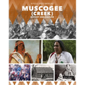 Muscogee (Creek) History and Culture