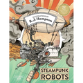 Steampunk Robots Coloring Book