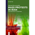 Mass Protests in Iran: From Resistance to Overthrow