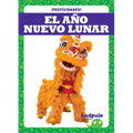 El Año Nuevo Lunar (Lunar New Year)