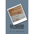 The Man Who Was Thursday A Nightmare