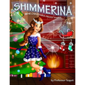 Shimmerina: the Christmas Frost Fairy