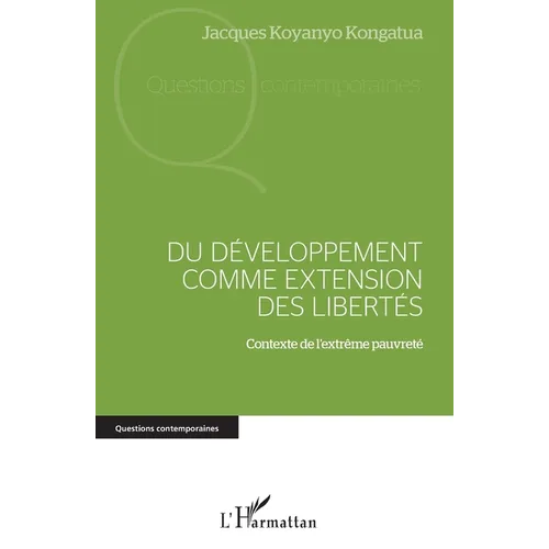 Du développement comme extension des libertés: Contexte de l'extrême pauvreté