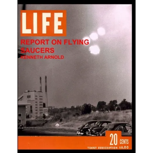 Life: Report on Flying Saucers
