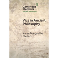 Vice in Ancient Philosophy