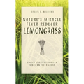 Nature's Miracle Fever Reducer Lemongrass: Ginger Grass/Citronella Jamaican Fever Grass