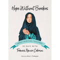 Hope Without Borders: 30 Days with Frances Xavier Cabrini