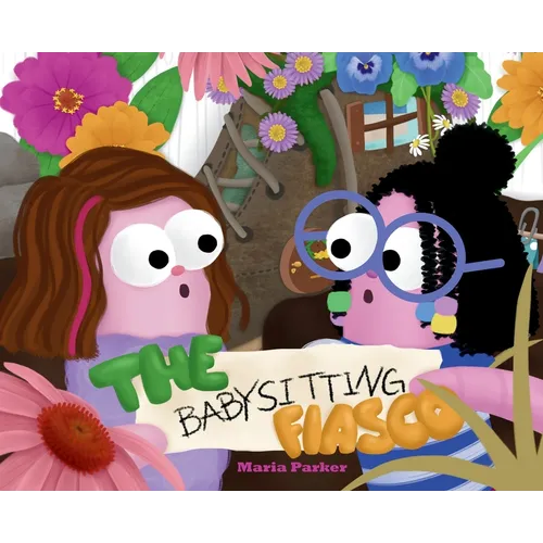 The Babysitting Fiasco