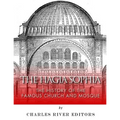 The Hagia Sophia: The History of the Famous Church and Mosque
