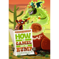 How the Camel Got His Hump: The Graphic Novel
