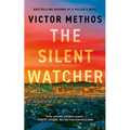 The Silent Watcher