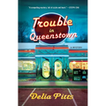 Trouble in Queenstown: A Mystery