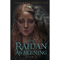 The Raidan Awakening