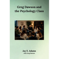 Greg Dawson and the Psychology Class