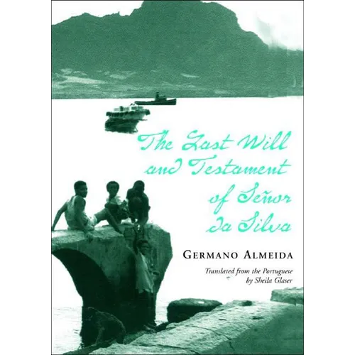 The Last Will and Testament of Senhor Da Silva Araujo