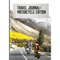Travel Journal: Motorcycle Edition