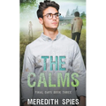 The Calms (Final Days Book 3)