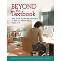 Beyond the Textbook: Using Trade Books and Databases to Teach Our Nation's History, Grades 7â "12