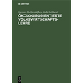 Ökologieorientierte Volkswirtschaftslehre