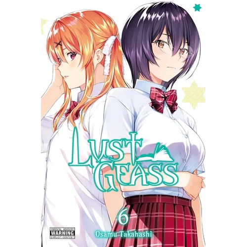 Lust Geass, Vol. 6