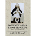 Journey Away from Tragedy: Foster Care and Spirit Guides