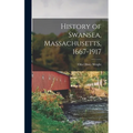 History of Swansea, Massachusetts, 1667-1917