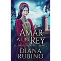 Amar a un Rey